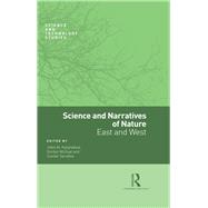 Science and Narratives of Nature: East and West