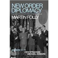 New Order Diplomacy