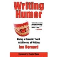 Writing Humor: Giving a Comedic Touch to All Forms of Writing