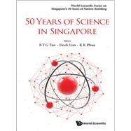 50 Years of Science in Singapore