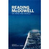 Reading Mcdowell : On Mind and World