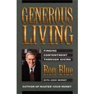 Generous Living : Finding Contentment Through Giving