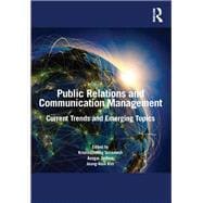Public Relations and Communication Management: Current Trends and Emerging Topics