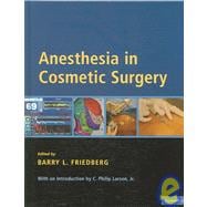 Anesthesia in Cosmetic Surgery