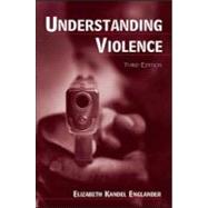 Understanding Violence, Third Edition