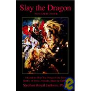 Slay the Dragon-not Each Other