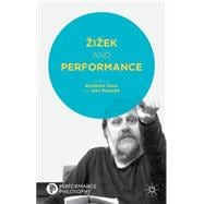 Žižek and Performance