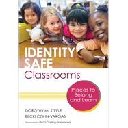 Identity Safe Classrooms