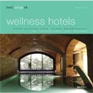 Best Designed Wellness Hotels