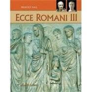 Ecce Romani Level 3 Student Edition