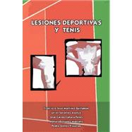 Lesiones Deportivas y Tenis/ Sports Injuries and Tennis