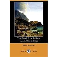 The Pearl of the Antilles; Or, an Artist in Cuba