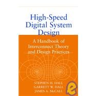 High-Speed Digital System Design A Handbook of Interconnect Theory and Design Practices
