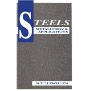 Steels : Metallurgy and Applications
