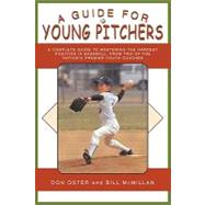 A Guide for Young Pitchers