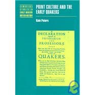 Print Culture and the Early Quakers