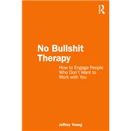 No Bullshit Therapy