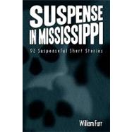 Suspense in Mississippi