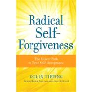 Radical Self-Forgiveness