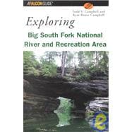 Exploring Big South Fork National River and Recreation Area