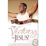 Living in the Victory of Jesus