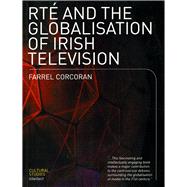 Rte and the Globalisation of Irish Television