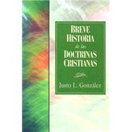 Breve Historia De Las Doctrinas Cristianas