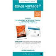 SAGE Vantage: Introduction to Criminal Justice: Practice and Process