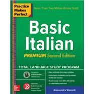 Practice Makes Perfect: Basic Italian, Premium Second Edition