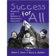 Success for All: Research and Reform in Elementary Education