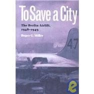 To Save A City