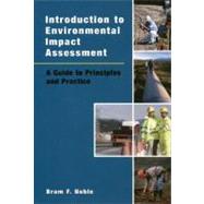 Introduction to Environmental Impact Assessment A Guide to Principles and Practice