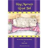 King Murray's Royal Tail