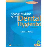 Clinical Practice of the Dental Hygienist