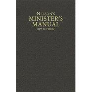 Nelson's Minister's Manual, Kjv Edition