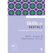 Skills in Gestalt Counselling & Psychotherapy