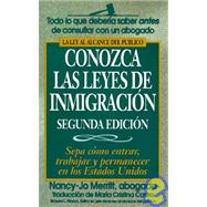 Conozca Las Leyes De Inmigracion