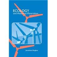 Ecology and Historical Materialism