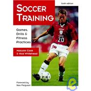 Soccer Training: Games, Drills & Fitness Practices