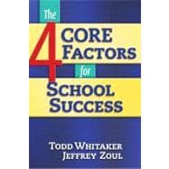 The 4 Core Factors for School Success