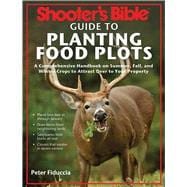 SHOOTER'S BIBLE GDE PLANT FOOD PA