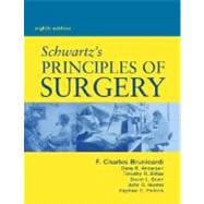 Schwartz's Principles of Surgery, Eighth Edition