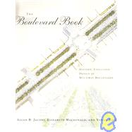 Boulevard Book : History, Evolution, Design of Multiway Boulevards
