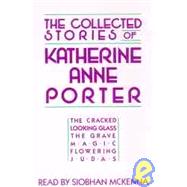 The Collected Stories of Katherine Anne Porter