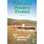 Pastured Poultry Profits