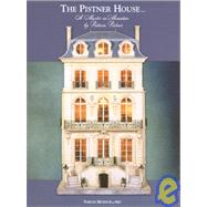The Pistner House: A Master in Miniature