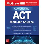 McGraw Hill's Conquering ACT Math and Science, Fifth Edition