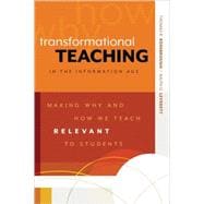 Transformational Teaching in the Information Age