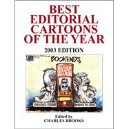 Best Editorial Cartoons of the Year 2003