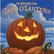The Story of the Jack O'lantern